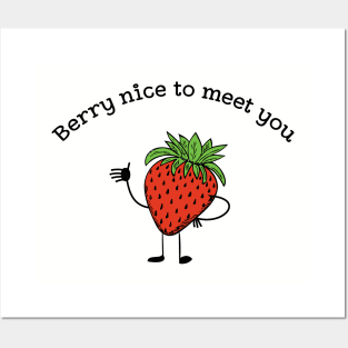 Berry nice to meet you funny fruit pun Posters and Art